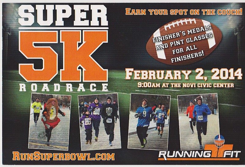 2014-02 Super 5K Flyer.jpg - 2014 Super 5K in Novi Michigan. 20 degrees, snowy streets, long walks.